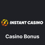 Instant casino bonus